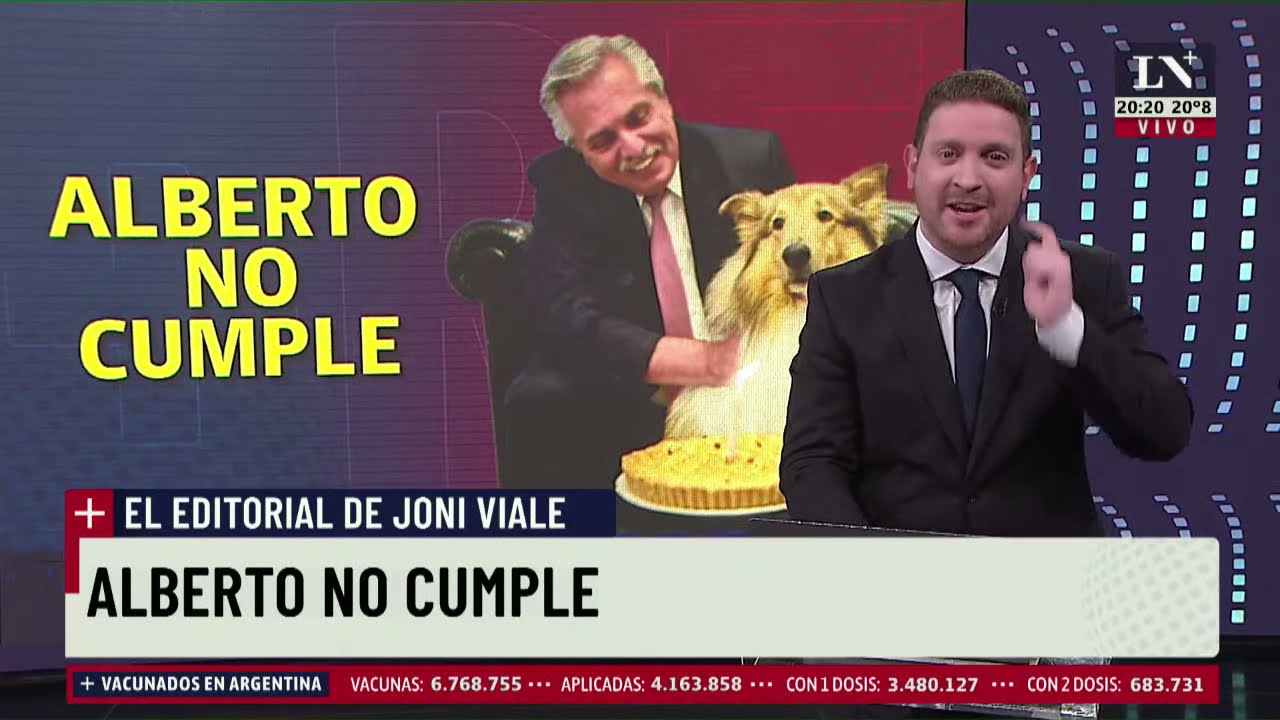 Alberto Fernández no cumple - El editorial de Jonatan Viale