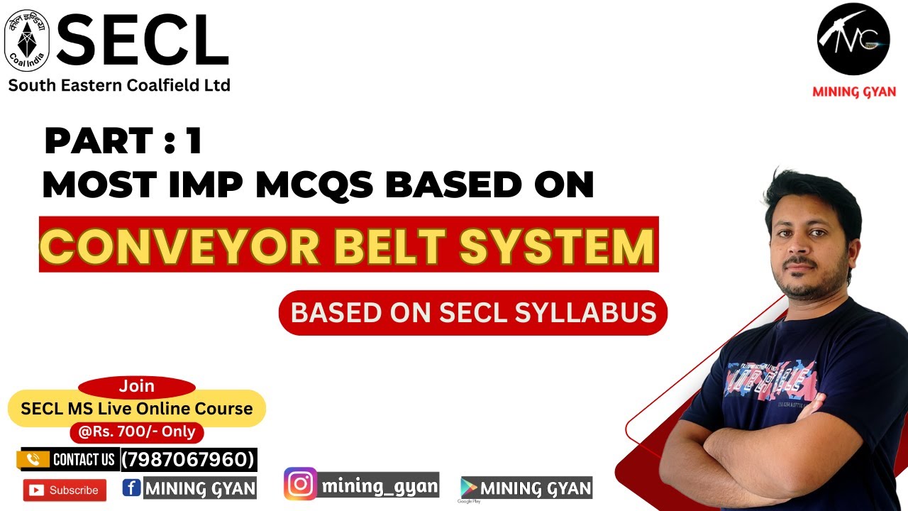 SECL MS Exam Expected//MCQs Part 1//based on Conveyor Belt System//By Devendra Sir//Mining Gyan.