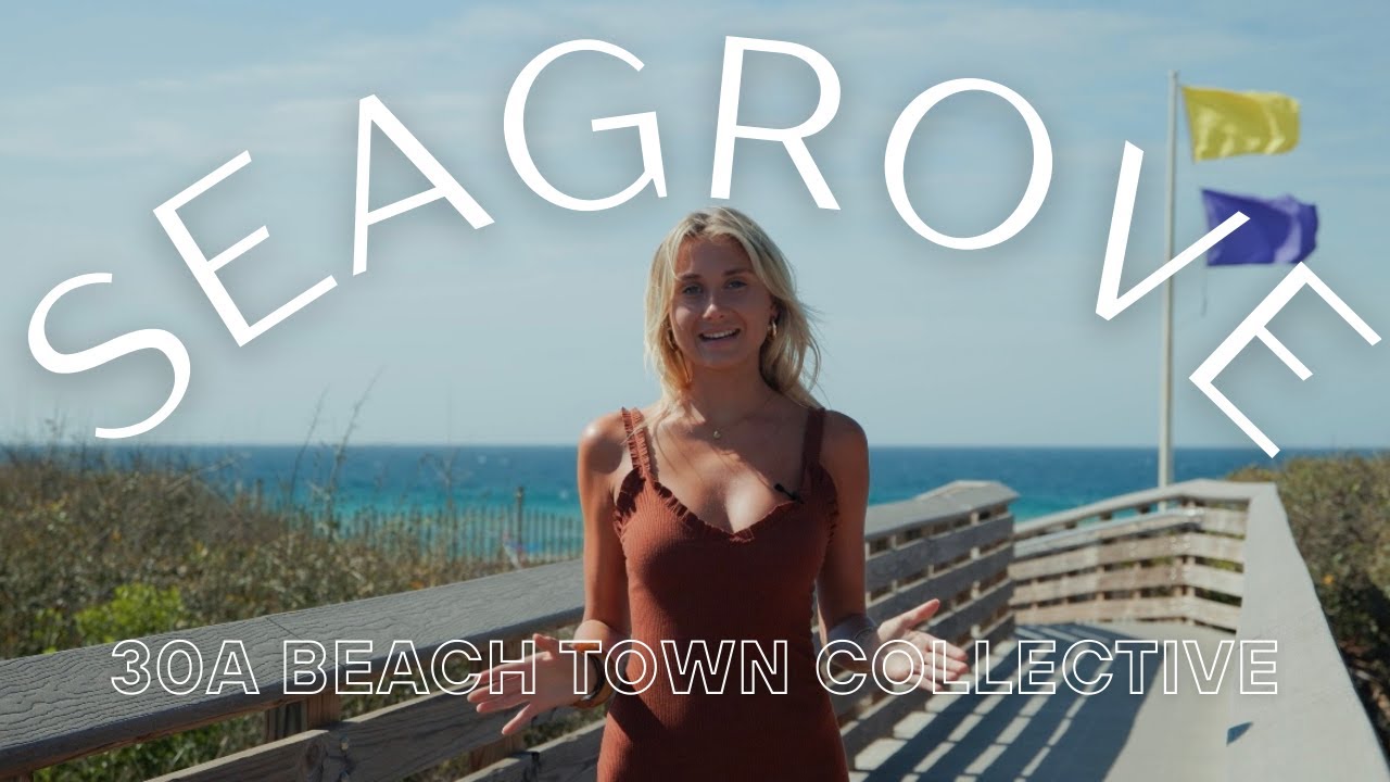 A Guide to Seagrove Beach, Florida || 30A Beach Town Collective