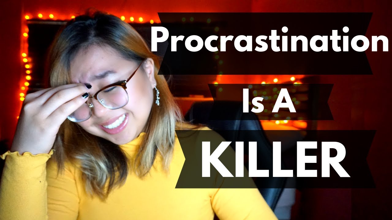 Procrastination IS EVIL | Why can't I start??