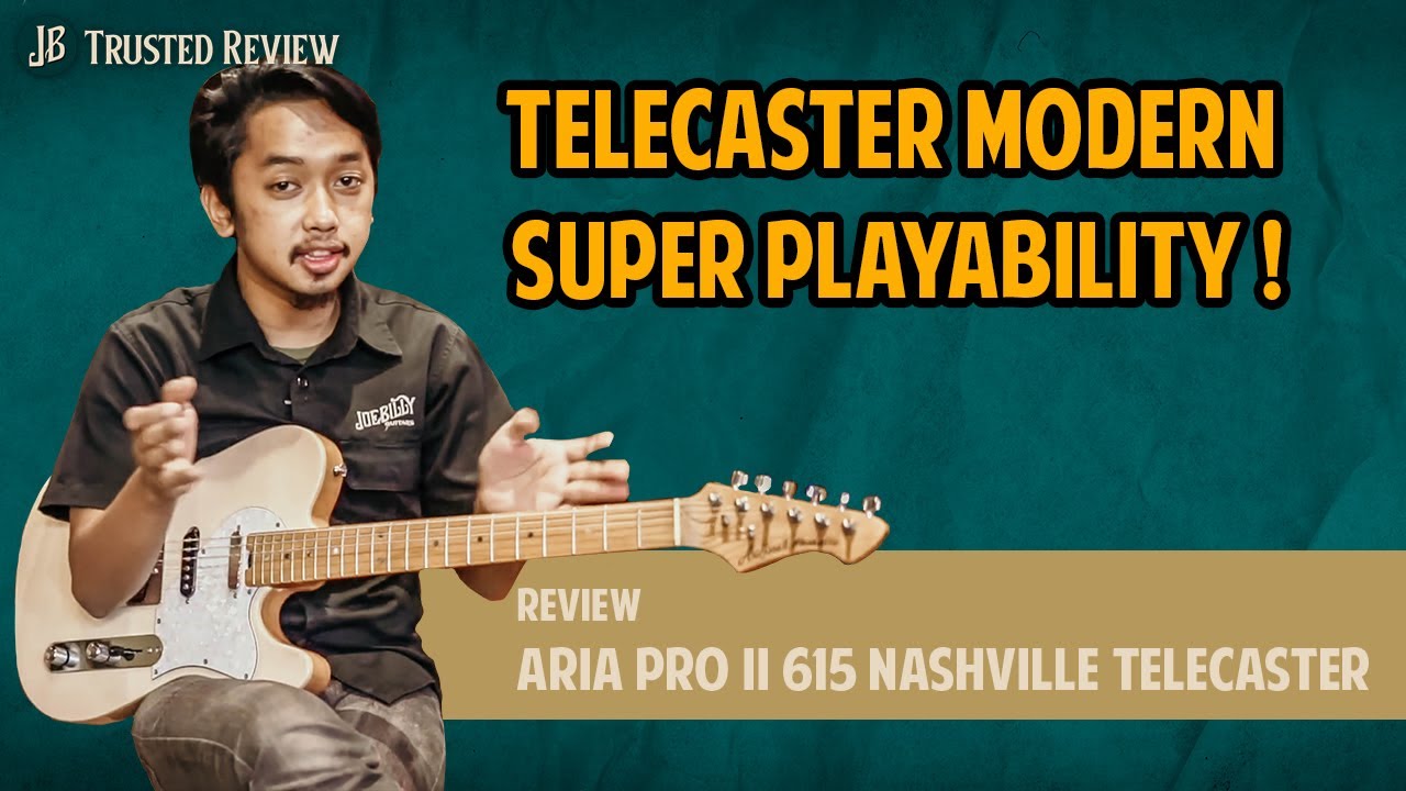 TELECASTER MODERN SUPER PLAYBILITY !! Review Ariapro II 615 Nashville Telecaster