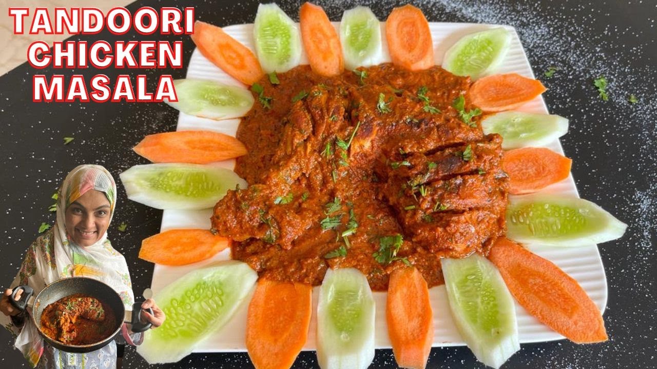 Tandoori Chicken Masala Gravy Recipe | तंदूरी चिकन मसाला ग्रेवी वाला | Easy Chicken Gravy