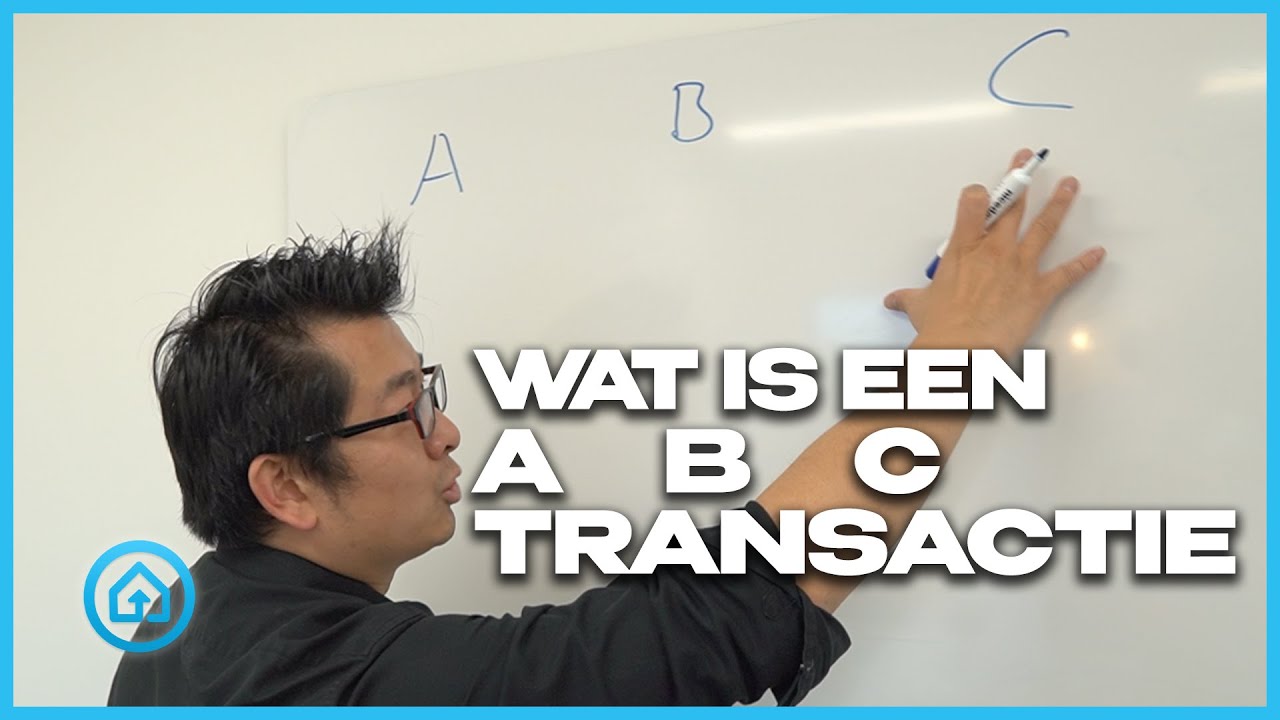 De BERUCHTE ABC transactie | Real Estate Masterclass