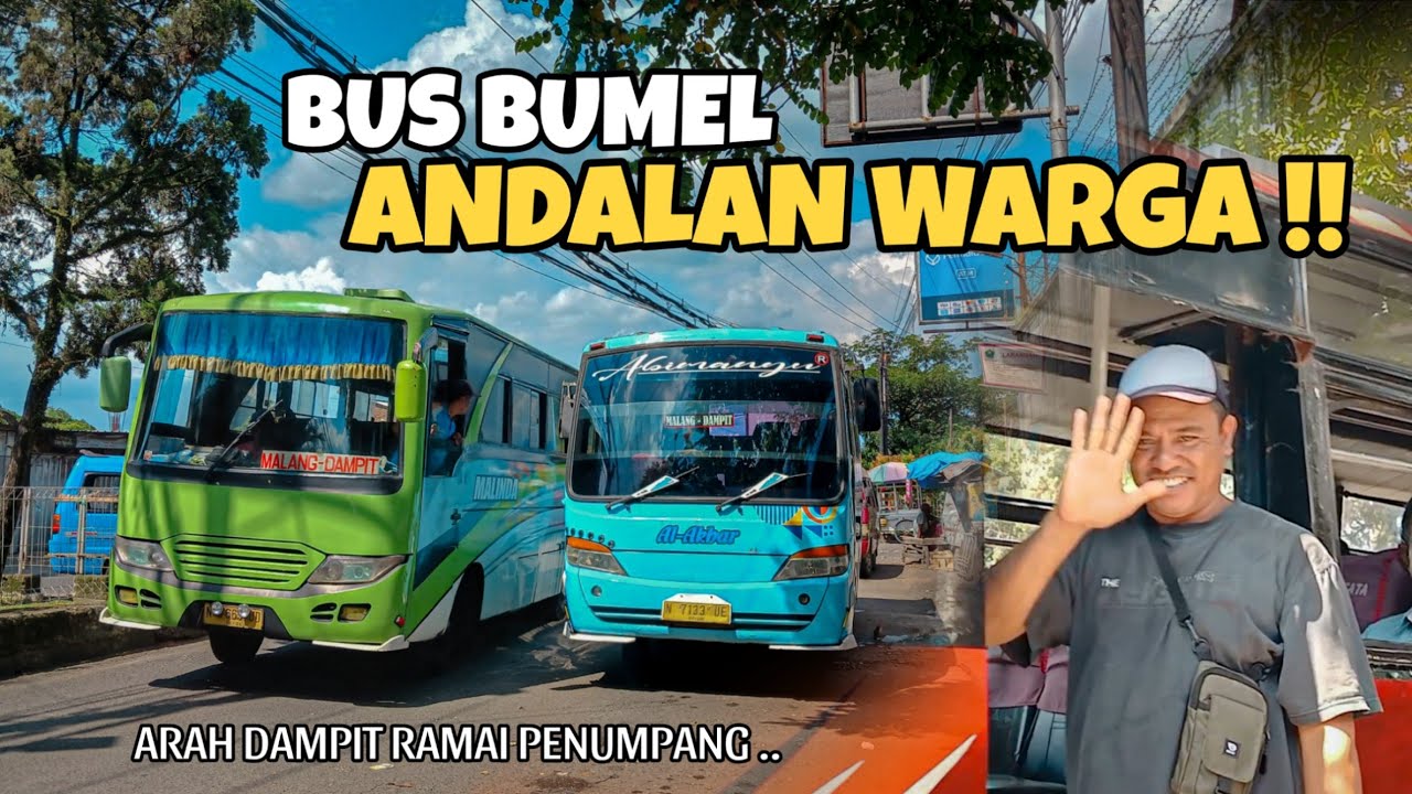 BUS BUMEL ANDALAN MENUJU LUMAJANG !! | Bus Malinda diserbu Penumpang | Hunting Bus Pasar Gadang