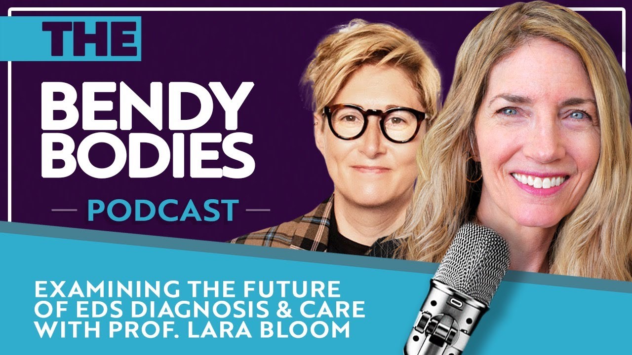Examining The Future of EDS Diagnosis and Care with EDS Society CEO Lara Bloom (Ep 102)