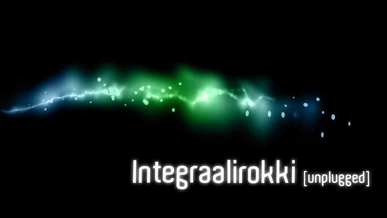 Integraalirokki [unplugged]