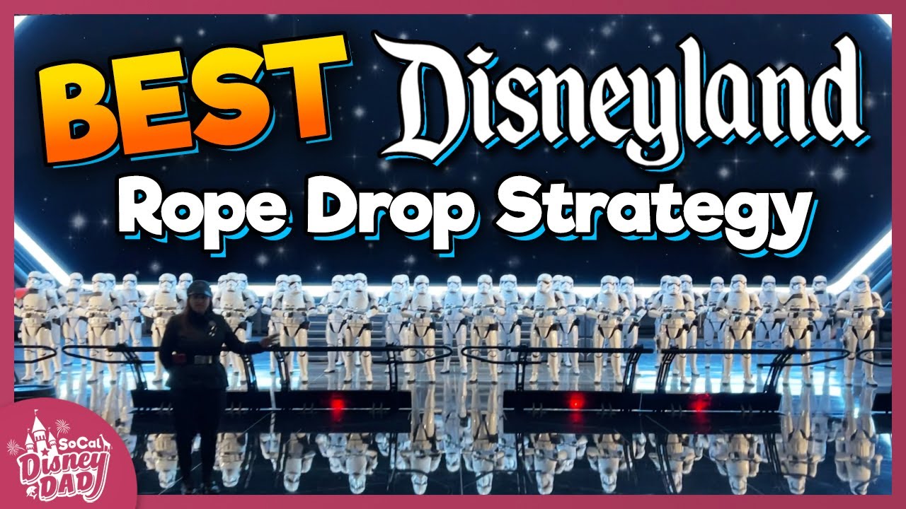 BEST Rope Drop Strategy for Disneyland w/ Tips & Tricks