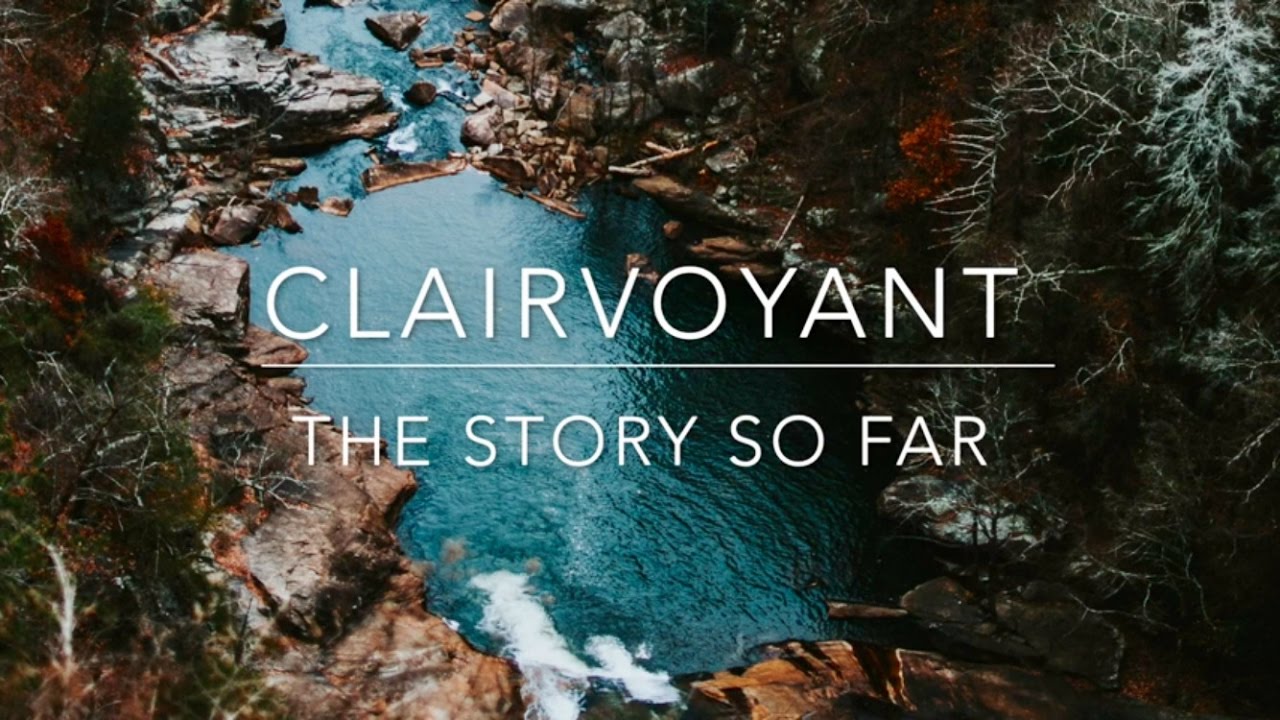 Clairvoyant- The Story So Far Lyrics