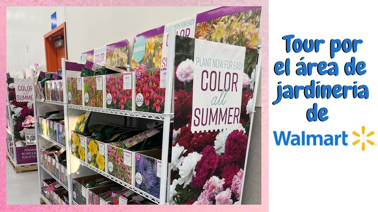 Tour por Walmart / tour por el area de jardiner&iacute;a de Walmart
