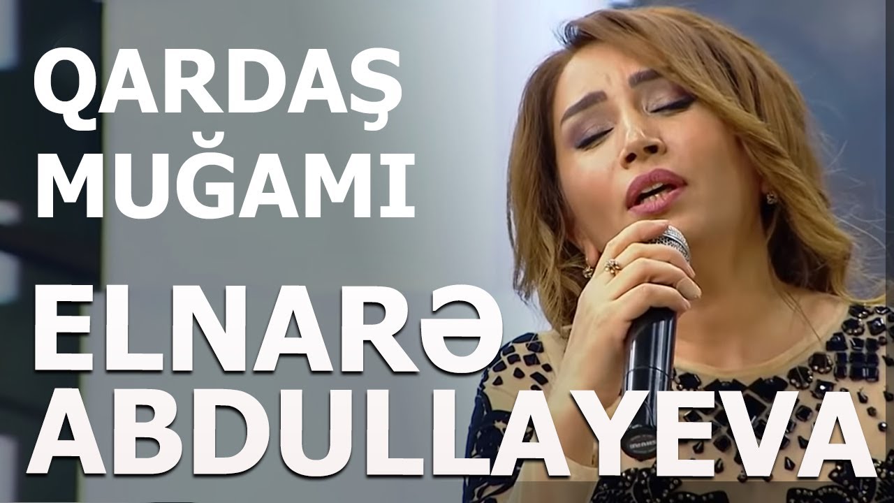 Elnarə  Abdullayeva - Qardaş Mugamı 5/5 Verlişi (19.10.2017)