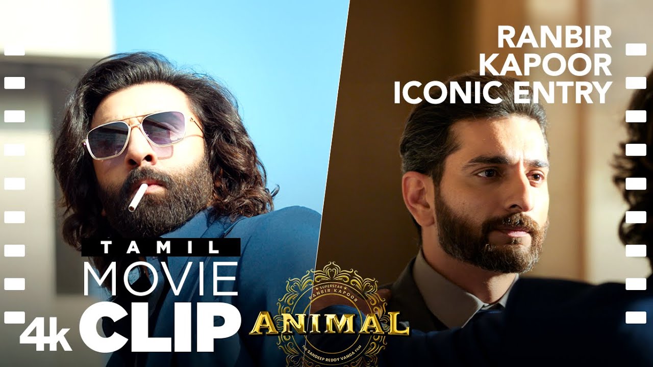 ANIMAL TAMIL SCENE #7: Ranbir Kapoor Iconic Entry🔥 | Kills Jeeja | Ranbir K, Anil K, Sandeep V
