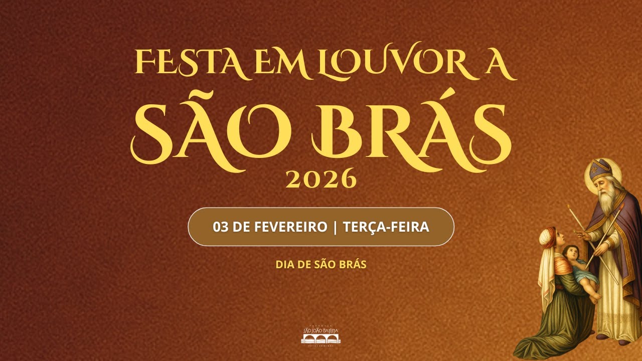 Dia de São Brás | 03/02/2026 - 19h | Patos de Minas/MG