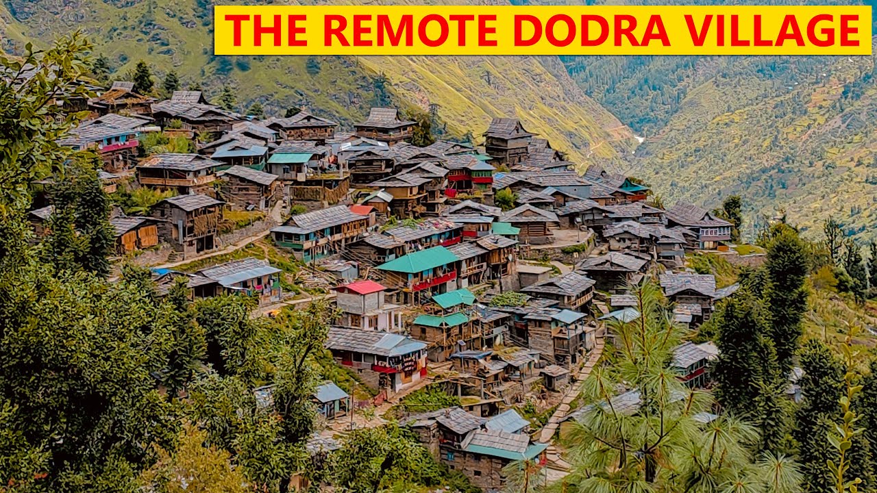 Dodra Kwar series | P-3 The mysterious village of Dodra