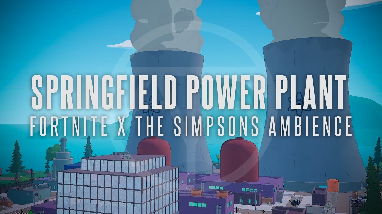 Springfield Nuclear Power Plant In The Simpsons | Fortnite Ambience | For Sleep, Study & Relaxation