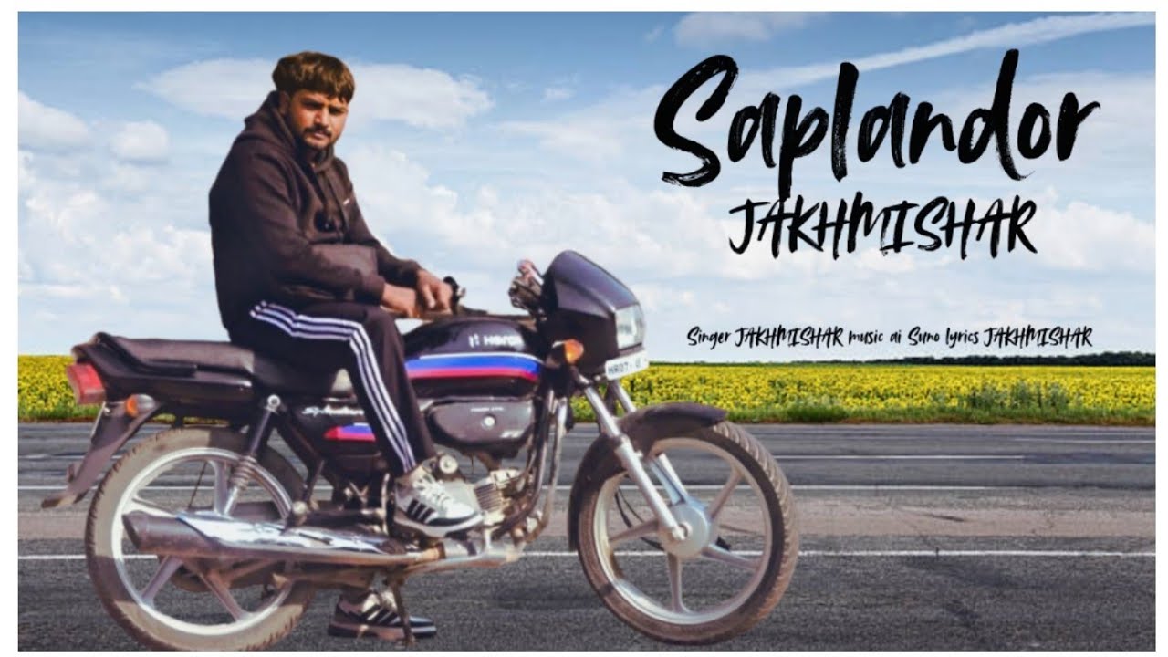 JAKHMISHAYAR | saplendor | new punjabi song MP3 