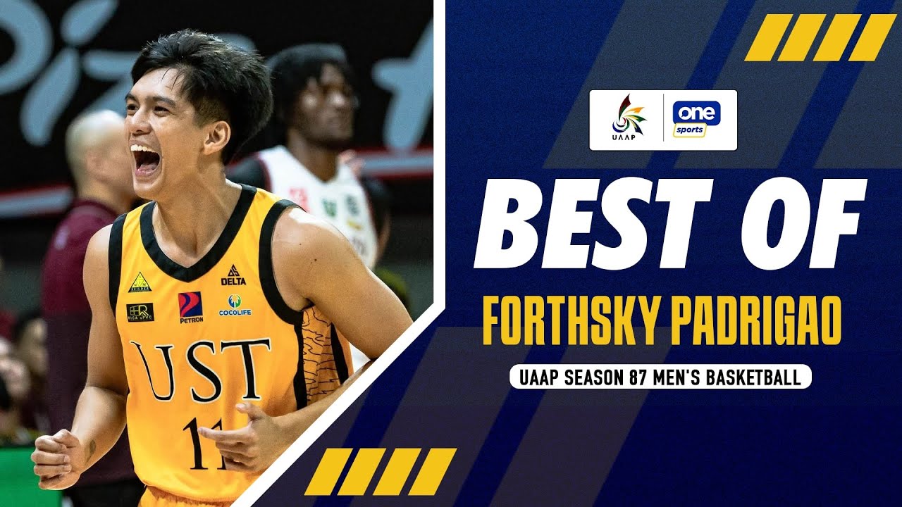 BEST OF FORTHSKY PADRIGAO | UAAP SEASON 87 MEN’S BASKETBALL