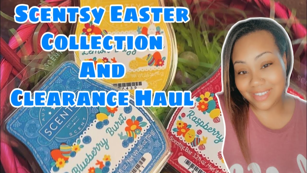 Scentsy Easter Wax Collection and Clearance Haul #scentsy