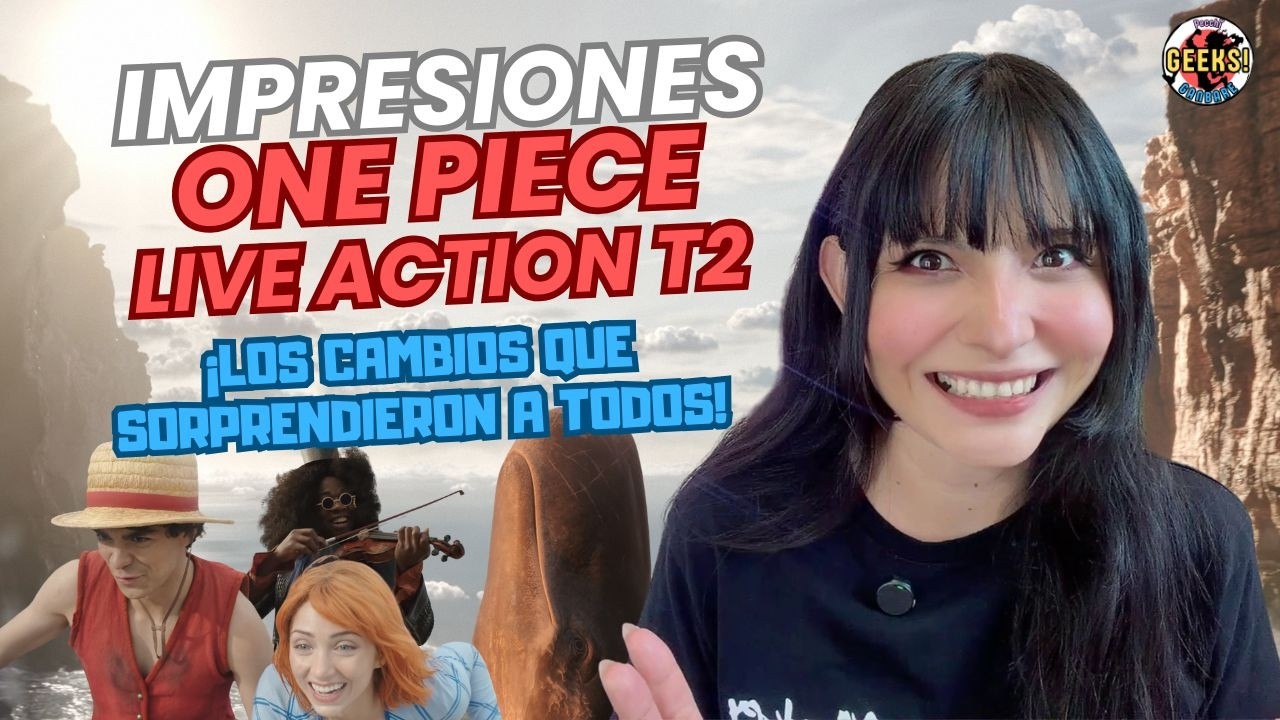 One Piece Live Action T2: ¡Los cambios que sorprendieron a todos! | Lo que nadie esperaba