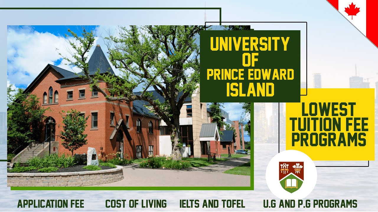 University of Prince Edward Island | Cheapest Universities in Canada