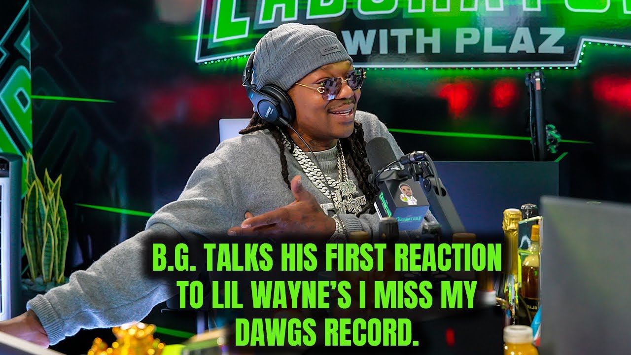 B.G. talks his reaction to hearing Lil Wayne&rsquo;s &ldquo;I Miss My Dawgs&rdquo;