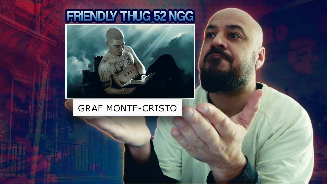 FRIENDLY THUG 52 NGG &ndash; Graf Monte-Cristo / Most Valuable Pirate | Реакция и разбор