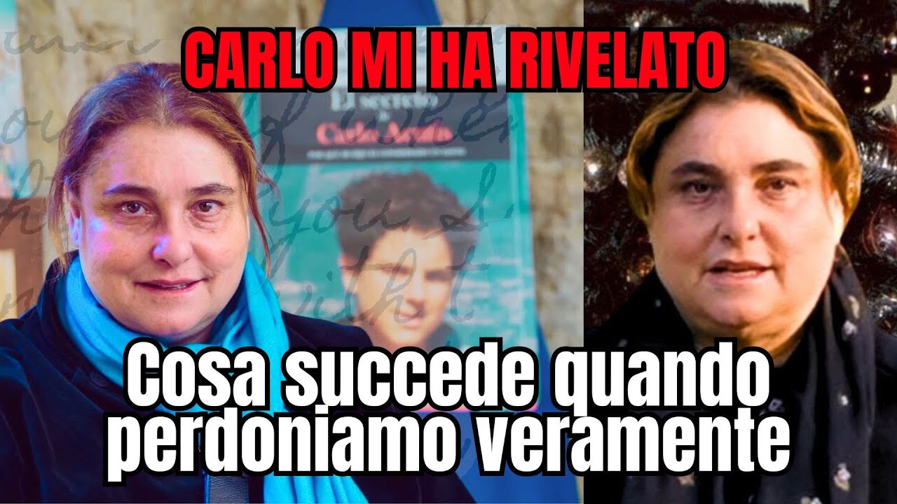 Mio figlio Carlo mi rivelò cosa accade quando perdoniamo davvero