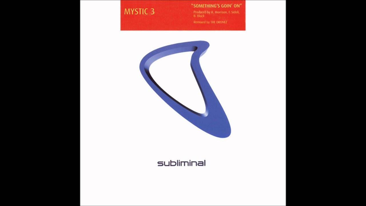 Mystic 3 - Something's Goin' On (Original Mix) (1998)