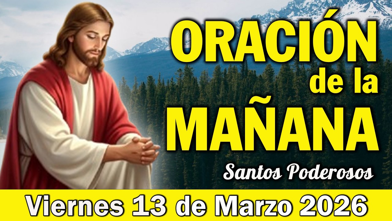 🔴ORACIÓN de la MAÑANA | Comienza tu Día con Paz, Fe y la Bendición de Dios