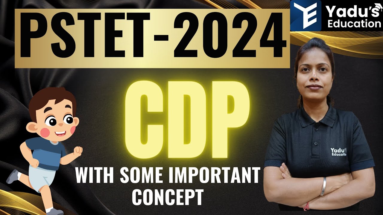 PSTET  2024 - CDP  Class | NEW BATCH | 30/30 Series by Ruchi Mam | YADU'S EDUCATION