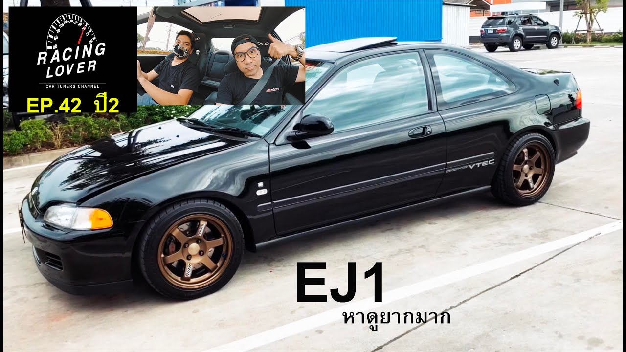 Vlog. Vtec Sound EJ1 fast & furious รถขโมยของ ของมันต้องมี รถซิ่ง EP42 ปี2 | RACING LOVER