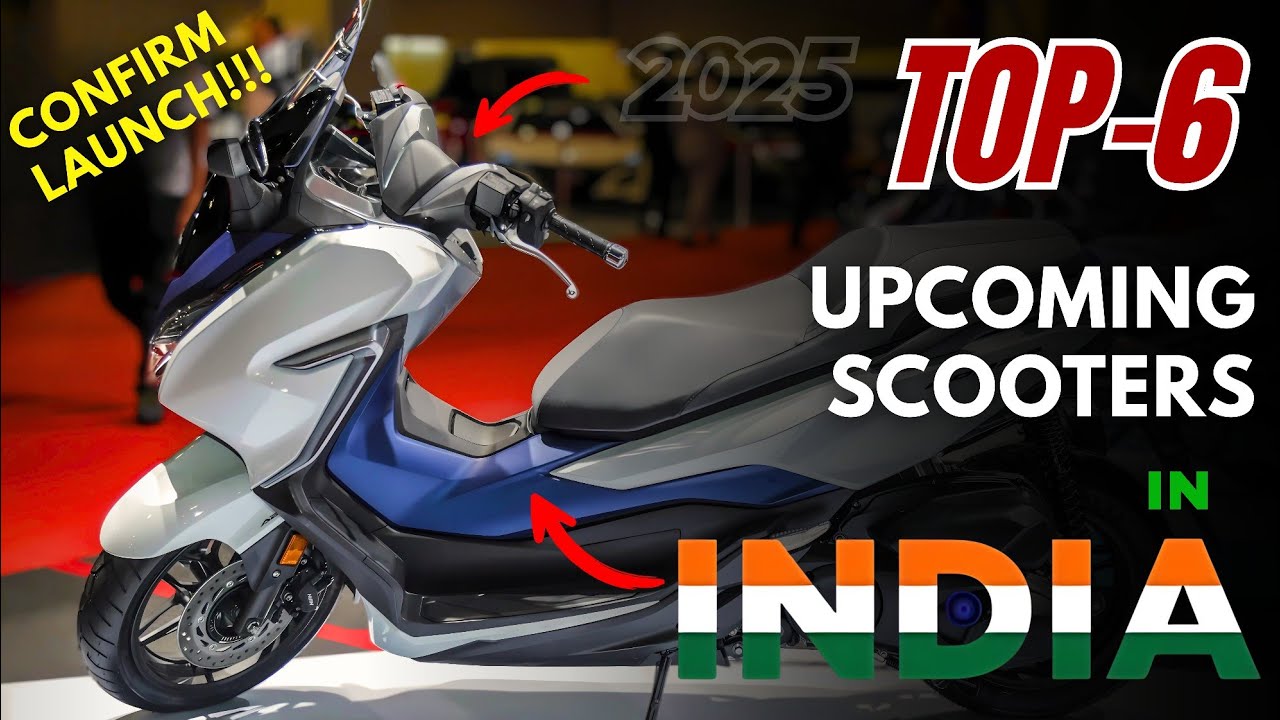 Top 6 Upcoming Scooters in India 2025 🔥 New Scooters Launch in India |  Features & Launch Dates