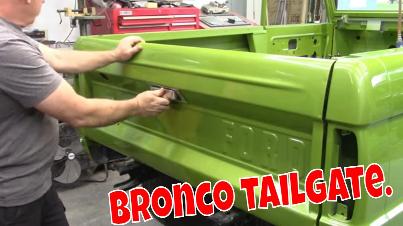 1966-1977 Bronco tailgate install. and tips. Bronco part 12.