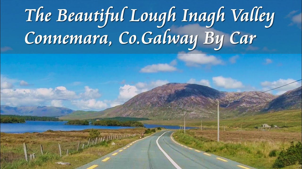 Travel the Beautiful Lough Inagh Valley, Connemara, Co.Galway, Ireland by car, ATB Future Memories