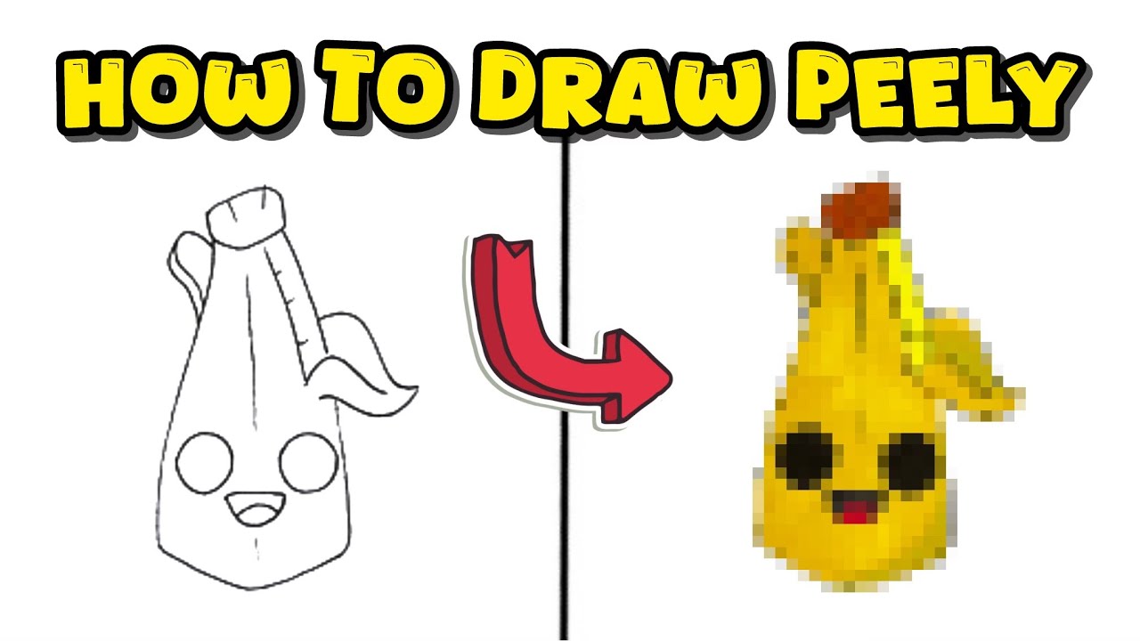 How to Draw Peely from Fortnite &ndash; Epic Game Outfit Drawing Guide