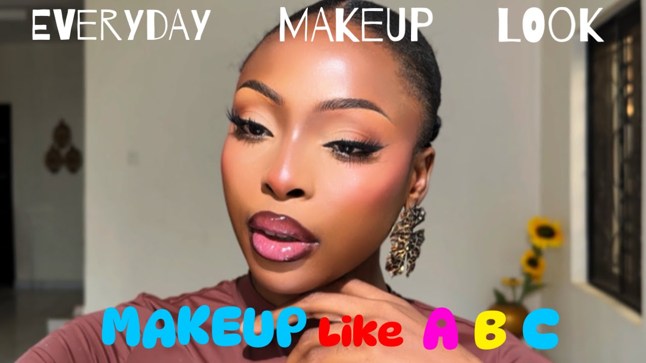 EVERYDAY MAKEUP LOOK FOR BEGINNERS | MAKEUP LIKE ABC (part 3)