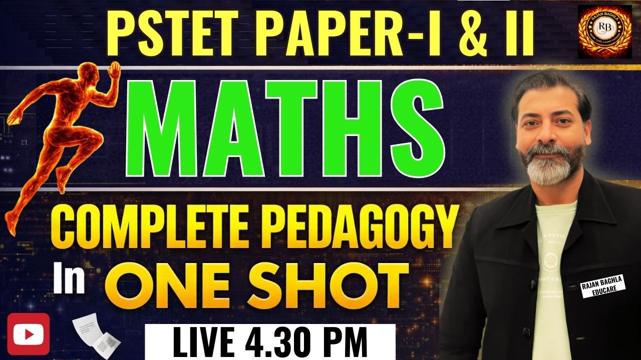 MATHS PEDAGOGY | WITH FULL EXPLAINATION | BY RAJAN BAGHLA EDUCATOR