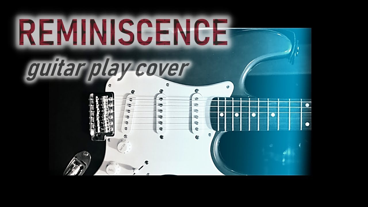 REMINISCENCE（回想）Casiopea ♪ guitar play cover