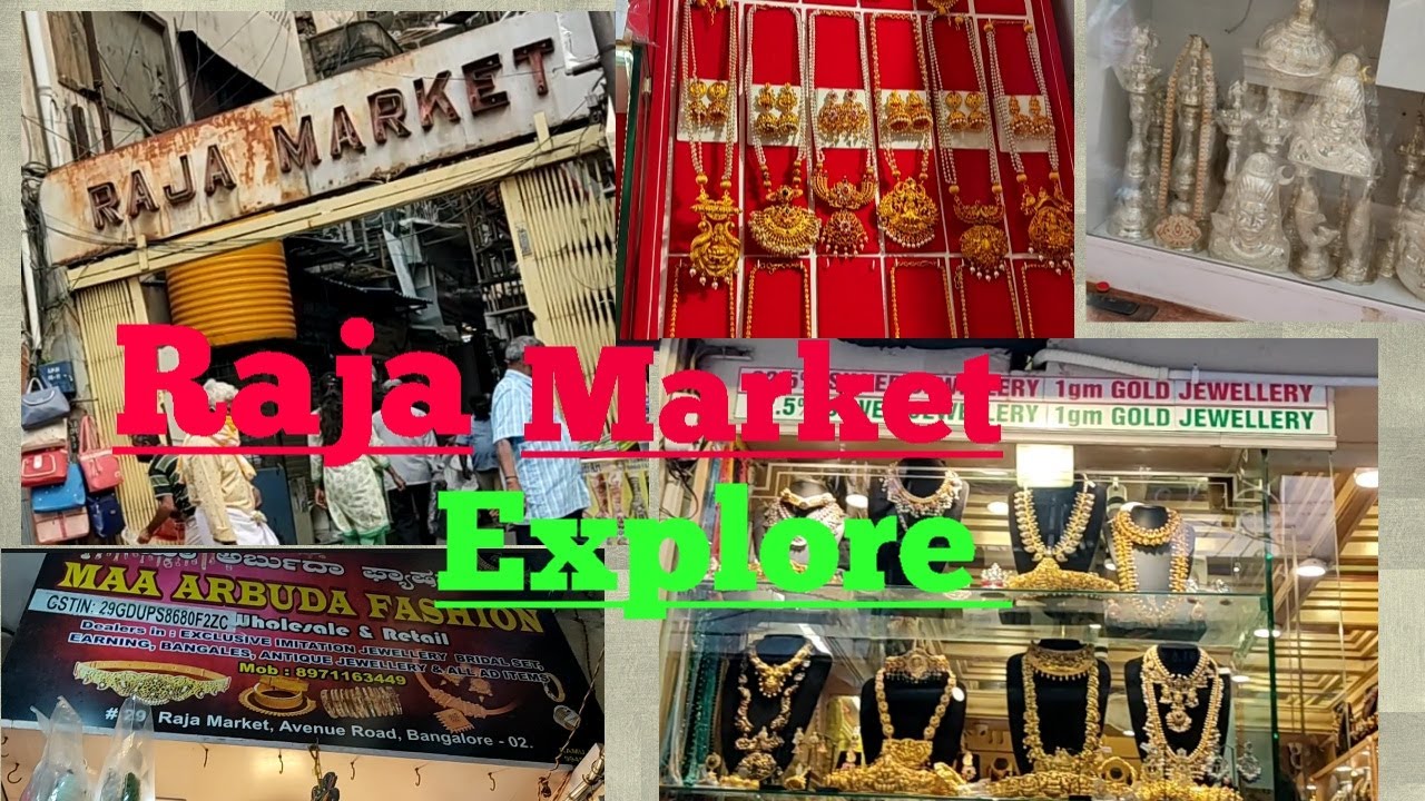 #RajaMarket, CHICKPET Explore ರಾಜಾ ಮಾರ್ಕೆಟ್,ಇಲ್ಲಿ shopping items ಏನೆಲ್ಲಾ ಸಿಗುತ್ತೆ?