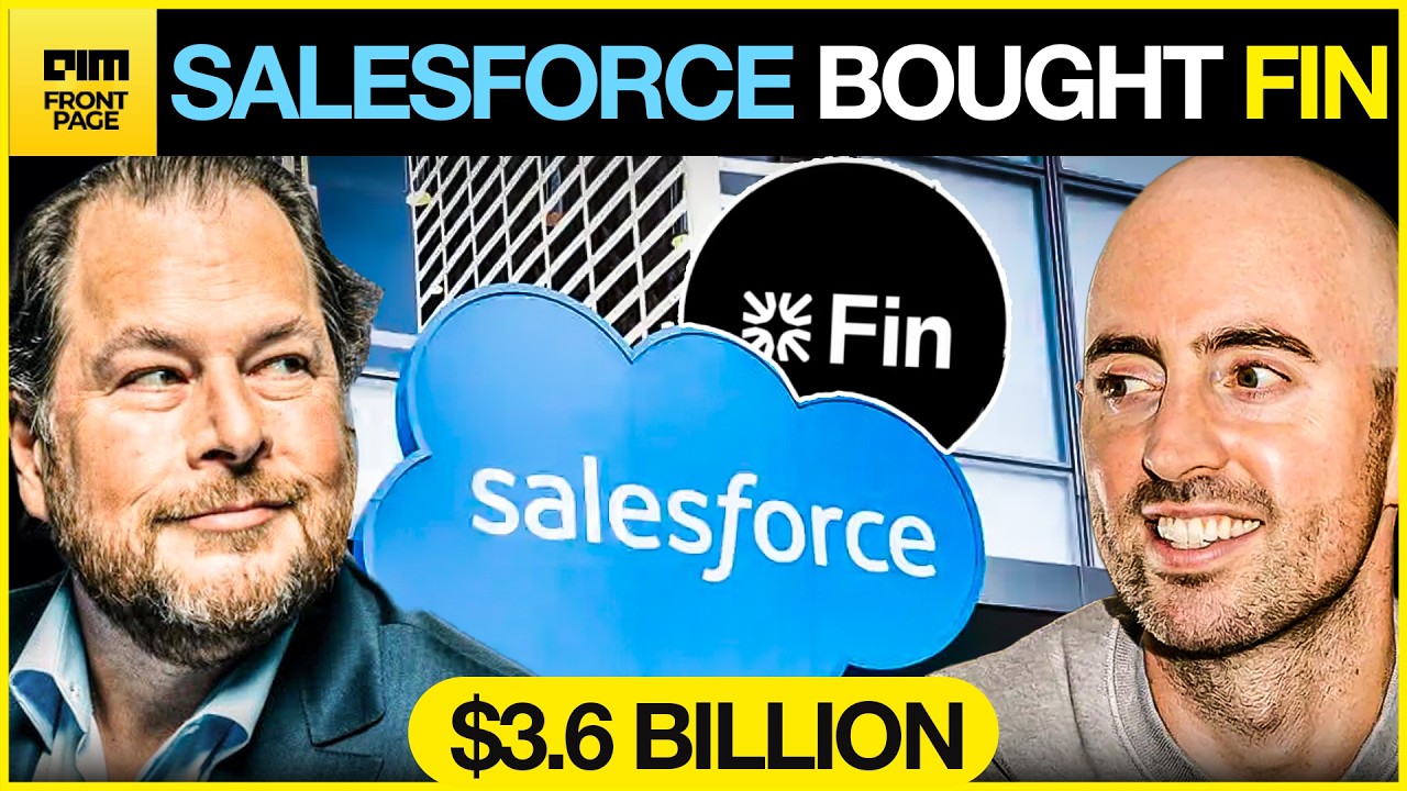 BREAKING: Salesforce Pays $3.6 Billion for Fin - Agentic AI Is Now the Core of Its Future