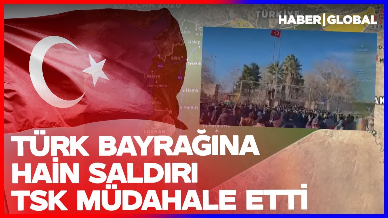 Suriye Sınırında SDG Yandaşlarından Türk Bayrağına Hain Saldırı! TSK Tahkikat Başlattı