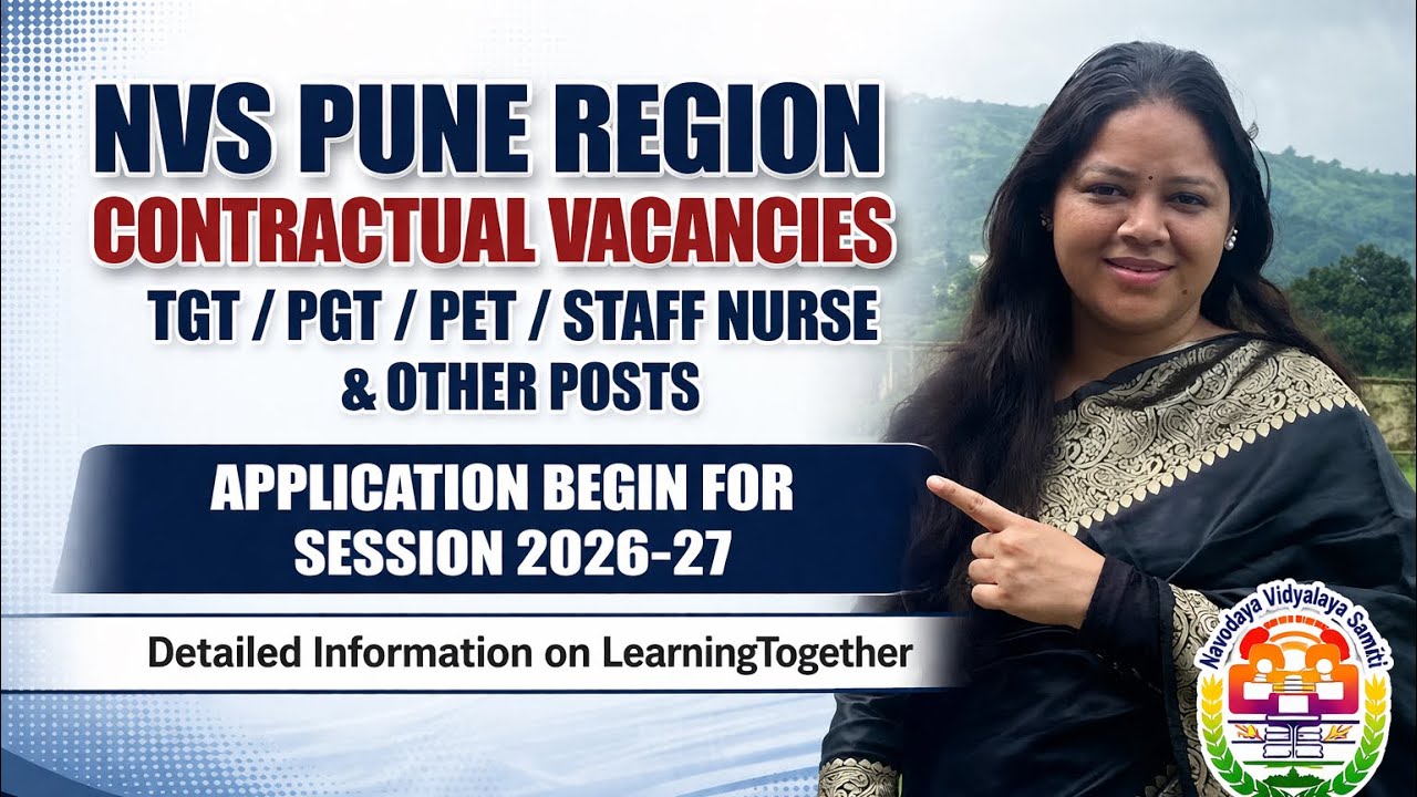 📢 NVS Pune Region Contractual Vacancy 2026-27 | TGT PGT Staff Nurse & Non-Teaching Jobs