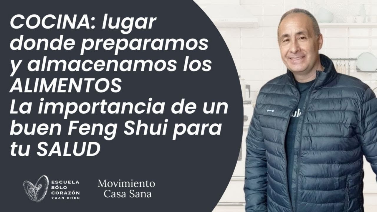 DONDE PREPARAMOS Y ALMACENAMOS LOS ALIMENTOS,  la importancia de un buen Feng Shui para tu Salud