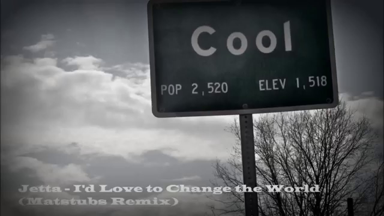 Jetta - I'd Love To Change The World (Matstubs Remix)