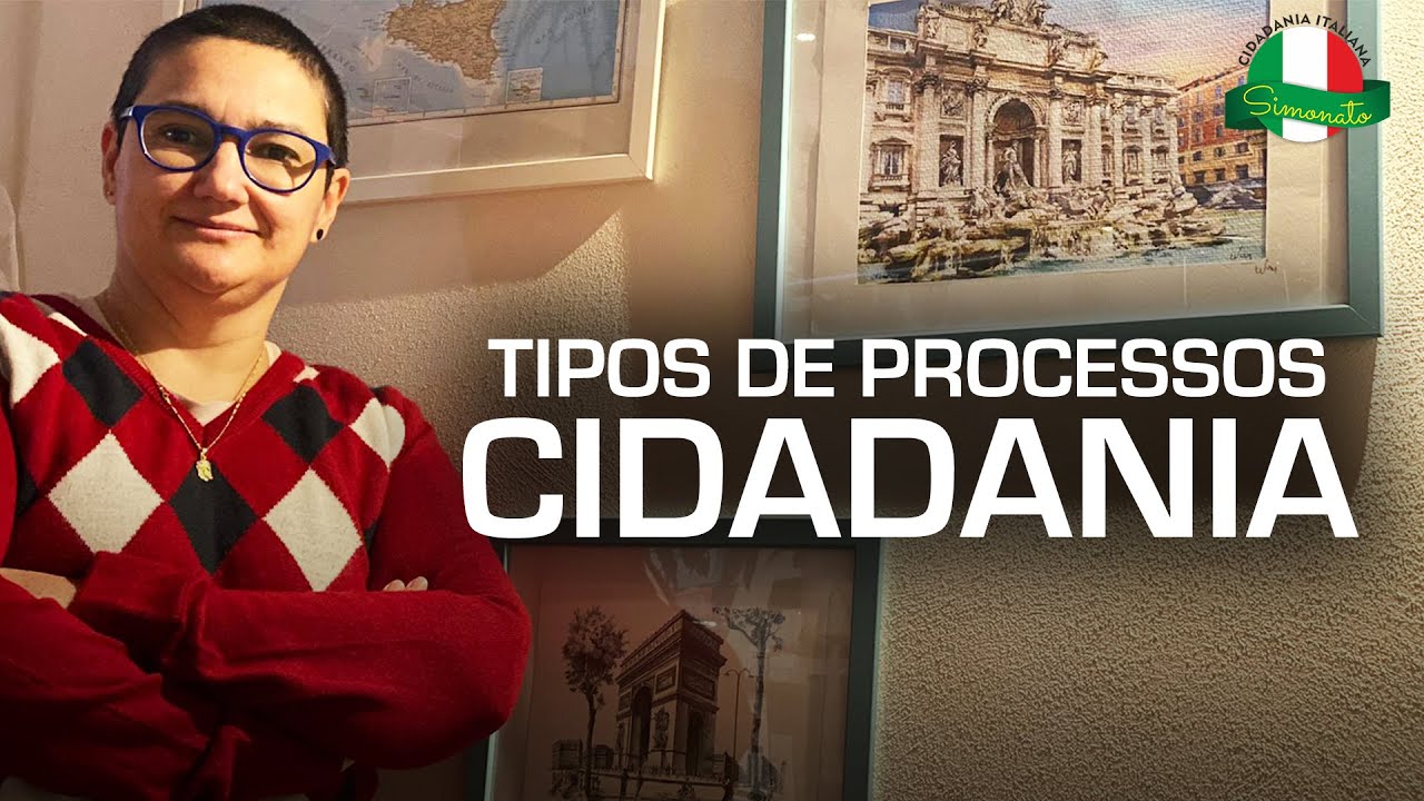 Cidadania Italiana: Tipos de processos, diferenças e melhores alternativas!