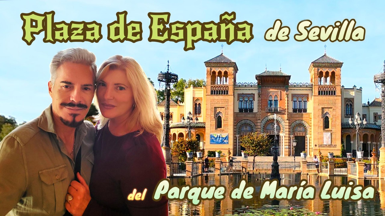PLAZA DE ESPAÑA. Sevilla. Sabes como se hizo? PARQUE de MARÍA LUISA, PLAZA AMÉRICA y GLORIETAS