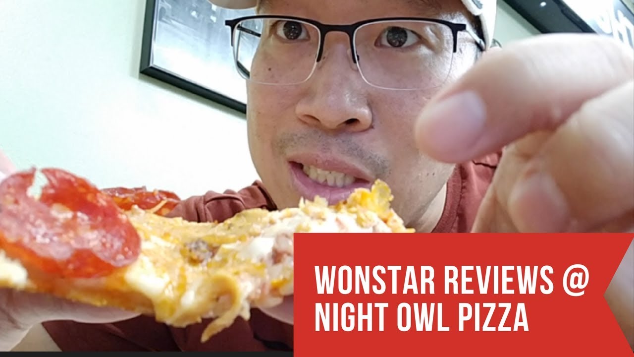 Night Owl Pizza - This OFFICIAL TISSUE IS AN ALL NIGHTER!! - Wonstar Reviews