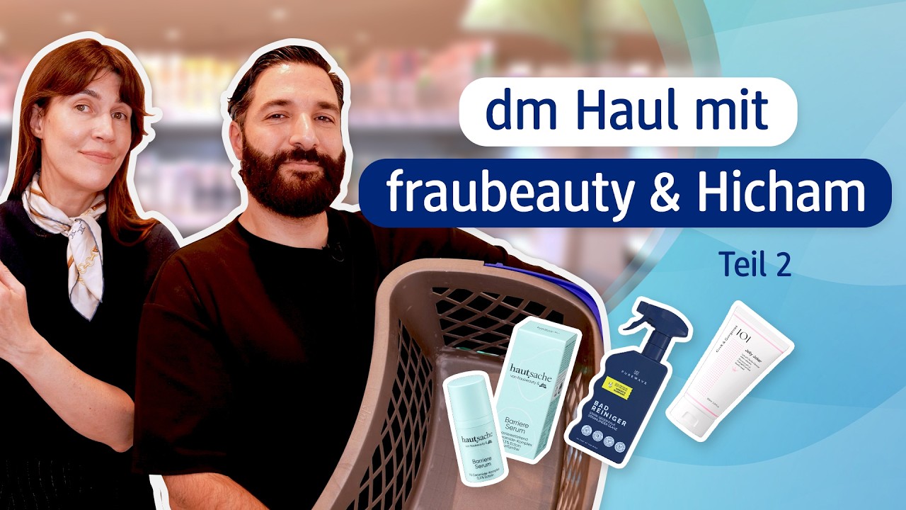 dm-Haul mit fraubeauty & Hicham (Teil 2) | #dmhaul