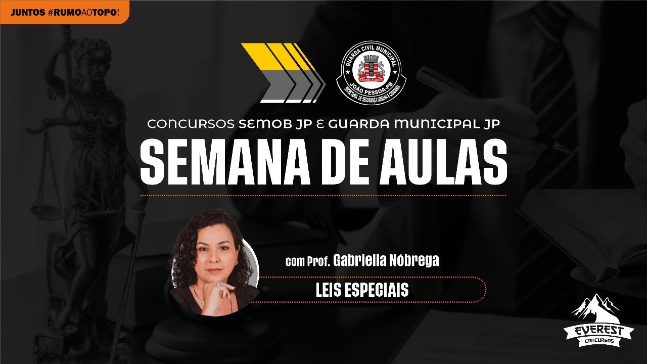 GUARDA CIVIL MUNICIPAL JP E SEMOB JP: LEIS ESPECIAIS - Prof. Gabriella Nóbrega | Banca IDECAN