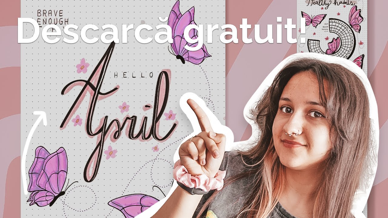 DESENEZ UN BULLET JOURNAL PENTRU LUNA APRILIE + descarcă gratuit