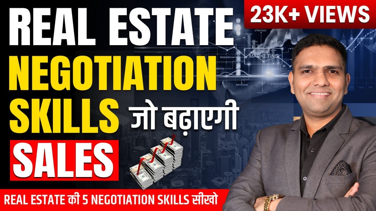 Best NEGOTIATION Tips for Real Estate Agent | Real Estate Closings | Dr Amol Mourya